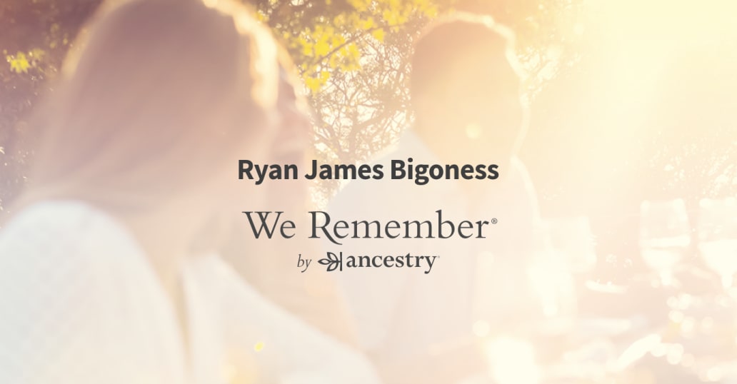 Ryan Bigoness (-2022) | Obituary