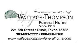 wallace thompson funeral home rusk tx